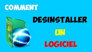 Comment désinstaller un logiciel [upl. by Anerehs]