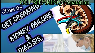 Oet SPEAKING sample ROLEPLAY kidney failure and dialysisdiscussion withexplanation OET [upl. by Jevon]