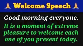 Welcome Speech  Welcome Address  Welcome Speech Writing welcomespeech [upl. by Goldi]