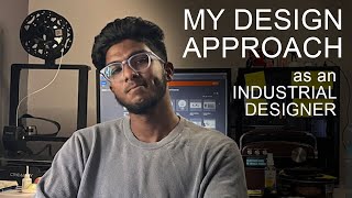 Design approach as an Industrial Designer [upl. by Meador572]