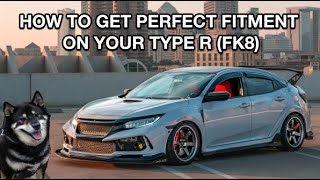 HOW TO GET PERFECT FITMENT ON YOUR CIVIC TYPE R FK8 [upl. by Miche]