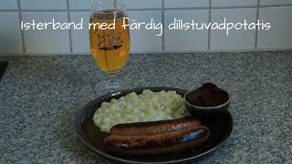 Isterband med färdig dillstuvadpotatis [upl. by Aivataj]