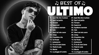 Ultimo  Solo Album completo  Le migliori canzoni di Ultimo 2023 [upl. by Meehsar708]