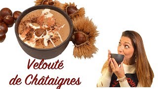 SOUPE de châtaignes recette au Thermomix [upl. by Nonie]