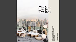 Tribes [upl. by Trillby]