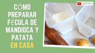 ✅ Cómo preparar FÉCULA o ALMIDÓN DE MANDIOCA YUCA Y DE PATATA [upl. by Beaudoin962]