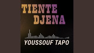 Tiente Djena [upl. by Enobe412]