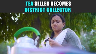 Tea Seller Becomes District Collector  PDT Stories [upl. by Arrad954]