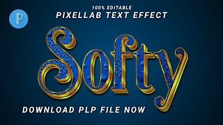 Softy Text Effect in pixellab  how to make 3d text in pixellab  Free plp file  plp file download [upl. by Aicire66]