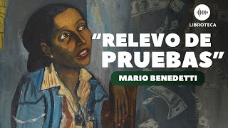 quotRelevo de pruebasquot de Mario Benedetti 🎙️  AUDIOLIBRO  cuentos cortos  lectura  AUDIOCUENTO [upl. by Llertrac129]