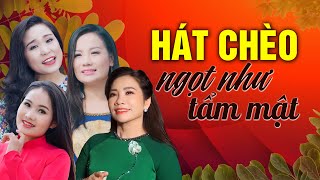 Hát chèo ngọt như tẩm mật  những giọng hát chèo chín muồi của các nữ nghệ sĩ xinh đẹp làng chèo [upl. by Korfonta]