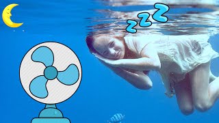 UNDERWATER Fan Noise  Underwater Shower Sounds For Sleeping [upl. by Makell]