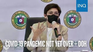 COVID19 pandemic not yet over – DOH  INQToday [upl. by Sholley622]