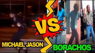 Michael Jackson VS Borracho 2021 [upl. by Selie218]