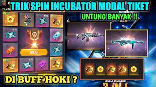 HOKI‼️CARA SPIN INCUBATOR 3 IN 1  SPIN INCUBATOR FF TERBARU 2022  Free fire [upl. by Berta154]