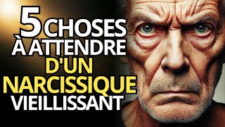 LE NARCISSIQUE QUI VIEILLIT  5 choses qui se passent lorsque le NARCISSIQUE vieillit [upl. by Eyaj781]