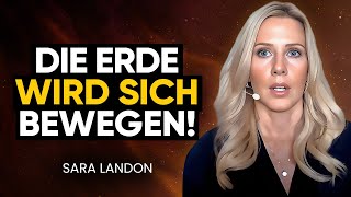 DER GROSSE WANDEL hat begonnen DRINGENDE Botschaft für die Menschheit  Sara Landon [upl. by Ymmak]