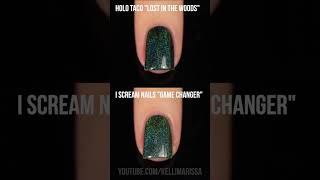 Comparing green holo nail polishes Holo Taco Lost in the Woods vs I Scream Nails Game Changer 💚 [upl. by Lazaruk]