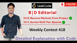 Leetcode  Weekly Contest 418  3312 Sorted GCD Pair Queries  3310 Remove Methods From Project [upl. by Radcliffe389]