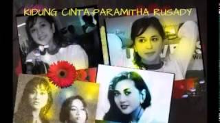 KIDUNG CINTA PARAMITHA RUSADY [upl. by Bunny391]