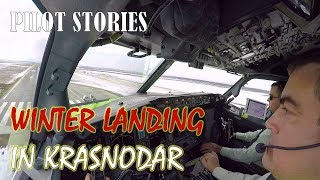 Pilot Stories Boeing 737 Winter Landing in Krasnodar [upl. by Dexter]