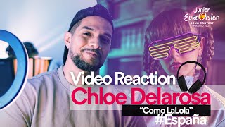 🎧Video Reaction Chloe DelaRosa quotComo LaLolaquot EurovisionJunior [upl. by Eugatnom]