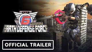 Earth Defense Force 6  Official Launch Trailer [upl. by Eki]