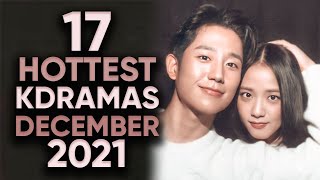 17 Hottest Korean Dramas To Watch in December 2021 Ft HappySqueak [upl. by Sumaes698]