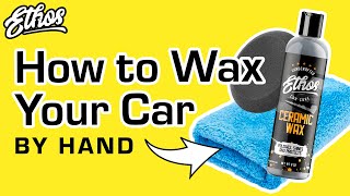 How to Wax Your Car by Hand [upl. by Acimat]