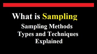 what is sampling in research l Sampling Methods  Types and Techniques Explained [upl. by Guenna326]