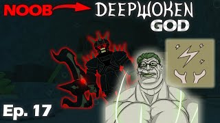 DEPTHS DUKE AND THUNDER Turning NOOB Into DEEPWOKEN GOD  Episode 17 [upl. by Aliber]