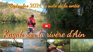 Kayak sur la rivière dAin en amont de Poncin en septembre 2024 Partie 2 [upl. by Lincoln910]