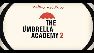 The Umbrella Academy 2  Soundtrack Here Comes The End [upl. by Alguire]