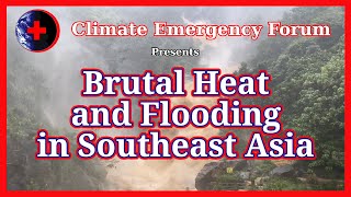 Brutal Heat and Flooding in Southeast Asia [upl. by Nwahsor]