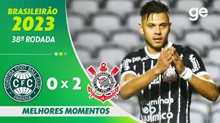 CORITIBA 0 X 2 CORINTHIANS  MELHORES MOMENTOS  38ª RODADA BRASILEIRÃO 2023  geglobo [upl. by Nicko]