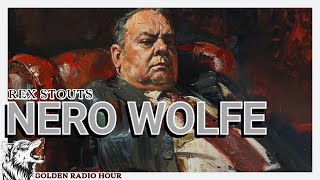 Rex Stout’s Nero Wolfe The Master Detective Chronicles [upl. by Puto258]