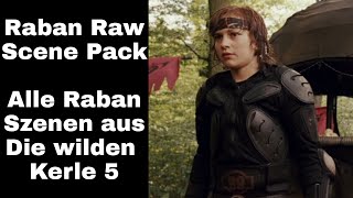 Raban  Raw Scene Pack  Die wilden Kerle 5 [upl. by Lennod904]