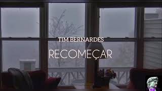 Tim Bernardes recomeçar letra [upl. by Lewak353]