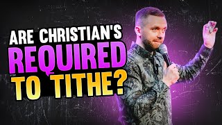 Are Christians required to tithe [upl. by Kirby]