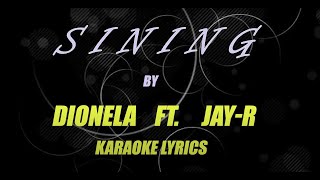 SINING  DIONELA KARAOKE LOWER KEY Jenzen Guino version [upl. by Petr355]