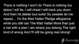 The Mad Hatter Lyrics [upl. by Chrisy]