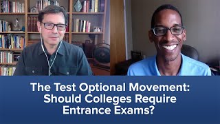 The Test Optional Movement Should Colleges Require Standardized Test Scores [upl. by Valer893]