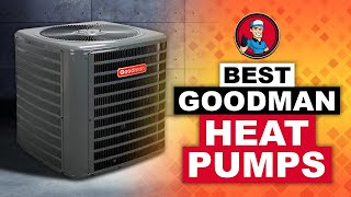 Best Goodman Heat Pumps Reviews 🔥 2020 Complete Roundup  HVAC Training 101 [upl. by Atined]