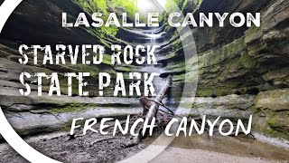 Starved Rock State Park  French Canyon  LaSalle Canyon  Owl Canyon Hikes  Illinois [upl. by Ardnayek21]