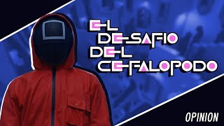 El Juego del Calamar  Opinion [upl. by Yalahs989]