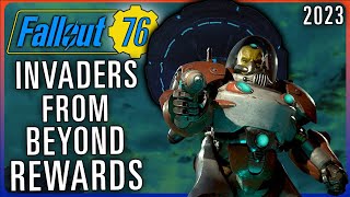 Invaders From Beyond 2023 Reward List For Fallout 76 [upl. by Tnecillim]