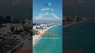 Cancun Dream Vacation  Travel To Cancun Mexico [upl. by Iphigeniah]