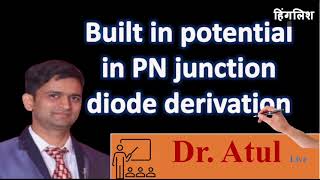 complete derivation Built in Potential in PN Junction Diode in Hindi numerical depletion layer [upl. by Heim]