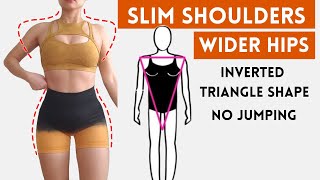 REDUCE broad shoulders GROW side booty harmonize inverted triangle shape in 30 days no jumping [upl. by Verla]