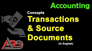 Transactions  Source Documents  Documentary Records  Accounting Cycle  English [upl. by Haida679]